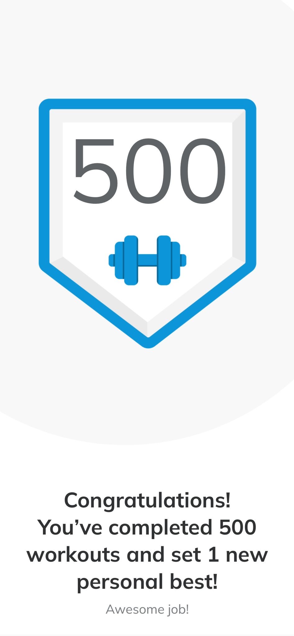 Client milestone showing five hundred completed workouts